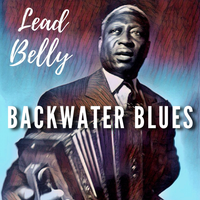 I'm Alone Because I Love You - Lead Belly
