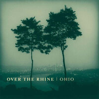Anything at All - Over the Rhine