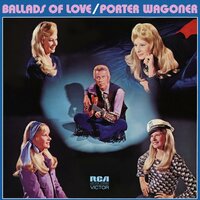 Look What Love Has Done To Me - Porter Wagoner