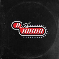 Tapinha - Axe Bahia