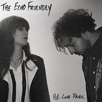Fucking Around - The Echo Friendly
