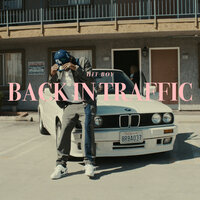 Back In Traffic - Hit-Boy