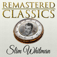 Lovesick Blues - Slim Whitman
