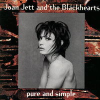 Go Home - Joan Jett & the Blackhearts