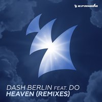 Heaven - Dash Berlin, Do, DJ Isaac