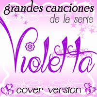 En Mi Mundo (De "Violetta") - Violetta Girl, Fantasía Infantil