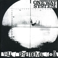 One Way System