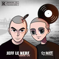 Pas2barrières - DJ Noise, Jeff le Nerf