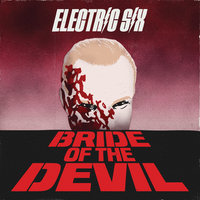 The Worm in the Wood - Electric Six