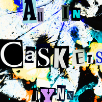 All In Caskets - Jynx