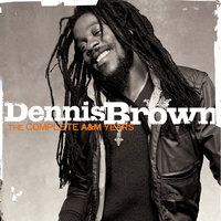 Get High On Your Love - Dennis Brown