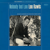 If It's The Last Thing I Do - Lou Rawls