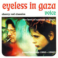 Between These Drums - Eyeless In Gaza