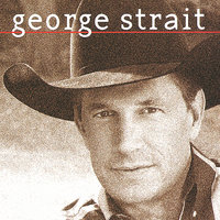 You're Stronger Than Me - George Strait