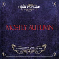 Heroes Never Die - Mostly Autumn