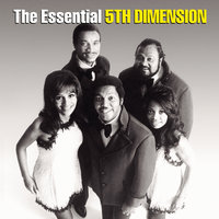 The Worst That Could Happen - The 5th Dimension