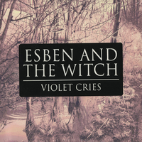 Marine Fields Glow - Esben and the Witch