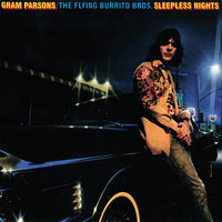 Sleepless Nights - Gram Parsons, Emmylou Harris