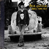 Small Town Talk - Per Gessle, Nick Lowe