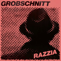 Razzia - Grobschnitt