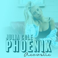 Phoenix - Julia Cole