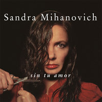 Por Mi Vida - Sandra Mihanovich