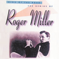 You Can't Roller Skate In A Buffalo Herd - Roger Miller