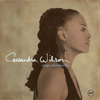 I Wished On The Moon - Cassandra Wilson