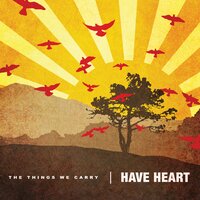 Song Of Shame - Have Heart