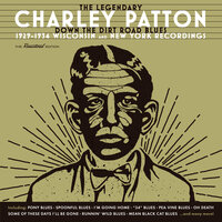Prayer Of Death - Part One - Charlie Patton