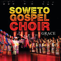 Voices On The Wind - Soweto Gospel Choir