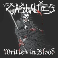 Ashes of My Enemies - The Casualties