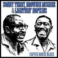Ball of Twine - Lighnin' Hopkins, Sonny Terry, Brownie McGhee