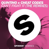 Can't Fight It - Cheat Codes, QUINTINO, Breathe Carolina