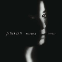 Guess You Had to Be There - Janis Ian