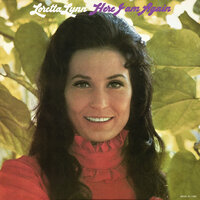 Love Takes A Long Time Dyin' - Loretta Lynn