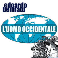 L'Uomo Occidentale - Edoardo Bennato