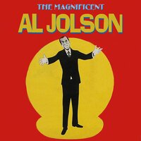 Yes Sir That's My Baby - Al Jolson