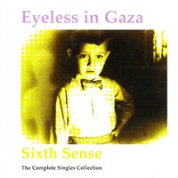 Catch Me - Eyeless In Gaza