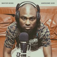 Anointing - Mayor Boss