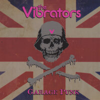 Keys To Your Heart - The Vibrators