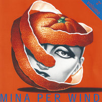 A Rose In The Wind - Mina