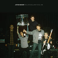 Think I'm Still In Love With You - Joyce Manor