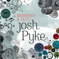 Monkey With A Drum - Josh Pyke