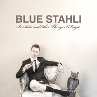 This Will Make You Love Again - Blue Stahli