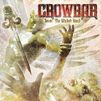 Protector Of The Shrine - Crowbar