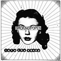 No Tomorrow Tonight - Smoking Popes