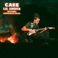 Cake - Lil Shock