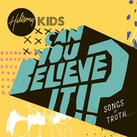 Who You Say I Am - Hillsong Kids