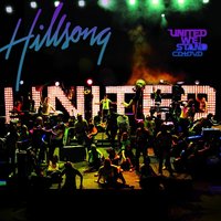 Came To My Rescue - Hillsong UNITED